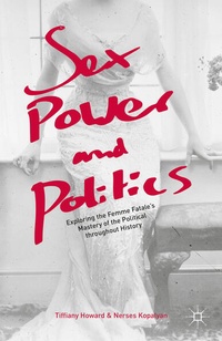 Enlarge image Cover: Sex, Power, and Politics - Palgrave MacMillan