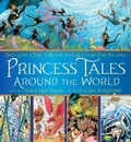 Cover: Princess Tales Around the World - Feiwel and Friends
