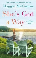 Cover: She's Got a Way - St. Martin's Press