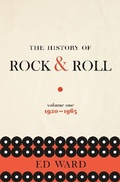 Cover: The History of Rock & Roll, Volume 1 - St Martin's Press