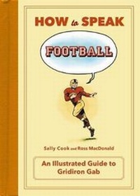 Enlarge image Cover: How to Speak Football - Flatiron Books