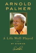 Cover: A Life Well Played - St Martin's Press