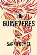 Cover: The Guineveres - St Martin's Press