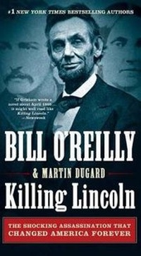 Enlarge image Cover: Killing Lincoln - St Martin's Press