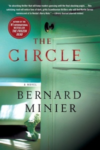 Enlarge image Cover: The Circle - Minotaur Books