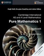 Cover: Cambridge International AS and A Level Mathematics: Pure Mathematics 1 Coursebook - Cambridge University Press