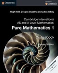 Cover: Cambridge International AS and A Level Mathematics: Pure Mathematics 1 Coursebook - Cambridge University Press