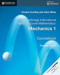 Cover: Cambridge International AS and A Level Mathematics: Mechanics 1 Coursebook - Cambridge University Press