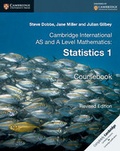 Cover: Cambridge International AS and A Level Mathematics: Revised Edition Statistics 1 Coursebook - Cambridge University Press