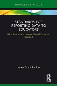 Enlarge image Cover: Standards for Reporting Data to Educators - Routledge