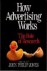 Enlarge image Cover: How Advertising Works - SAGE Publications Inc