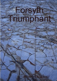 Enlarge image Cover: Forsyth Triumphant - Lulu.com