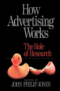 Enlarge image Cover: How Advertising Works - SAGE Publications Inc