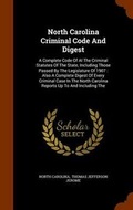 Cover: North Carolina Criminal Code And Digest - Arkose Press