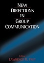 Cover: New Directions in Group Communication - SAGE Publications Inc