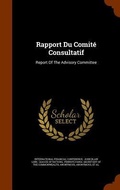 Cover: Rapport Du Comite Consultatif - Arkose Press