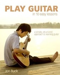 Cover: Play Guitar in 10 Easy Lessons - Bounty Books