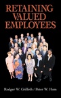 Cover: Retaining Valued Employees - SAGE Publications Inc