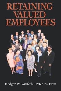 Enlarge image Cover: Retaining Valued Employees - SAGE Publications Inc
