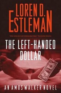 Enlarge image Cover: The Left-Handed Dollar - Forge