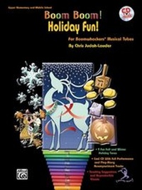 Abbildung von: Boom Boom! Holiday Fun! For Boomwhackers® Musical Tubes - Warner Bros. Publications Inc.,U.S.