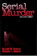 Cover: Serial Murder - SAGE Publications Inc