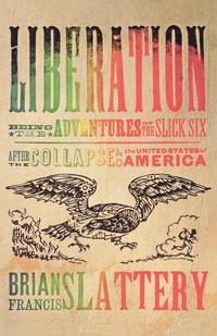 Enlarge image Cover: Liberation - Tor Books