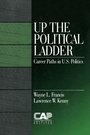 Cover: Up the Political Ladder - SAGE Publications Inc