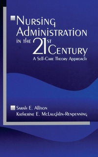 Abbildung von: Nursing Administration in the 21st Century - SAGE Publications Inc