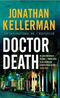 Abbildung von: Doctor Death (Alex Delaware series, Book 14) - Headline Book Publishing