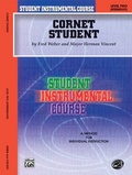 Cover: Student Instrumental Course: Cornet Student, Level II - Warner Bros. Publications Inc.,U.S.