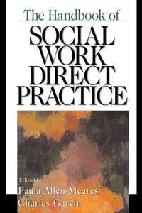Enlarge image Cover: The Handbook of Social Work Direct Practice - SAGE Publications Inc