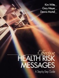 Cover: Effective Health Risk Messages - SAGE Publications Inc
