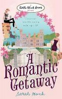 Enlarge image Cover: A Romantic Getaway - Little Black Dress
