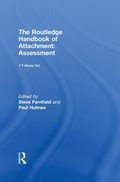 Cover: The Routledge Handbook of Attachment (3 volume set) - Routledge