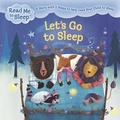 Cover: Read Me to Sleep: Let's Go to Sleep - Orchard Books