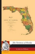Cover: The Territory of Florida - Applewood Books