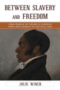 Cover: Between Slavery and Freedom - Rowman & Littlefield Publishers