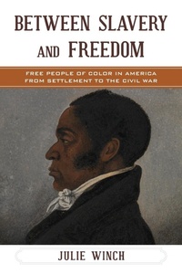 Abbildung von: Between Slavery and Freedom - Rowman & Littlefield Publishers