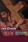 Cover: Lex Crucis - Fortress Press,U.S.