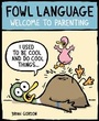 Cover: Fowl Language: Volume 1 - Andrews McMeel Publishing