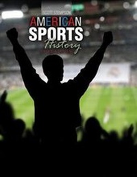 Abbildung von: American Sports History - Kendall/Hunt Publishing Co ,U.S.