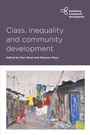 Cover: Class, Inequality and Community Development - Policy Press