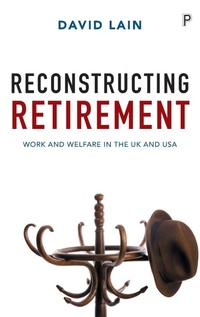 Enlarge image Cover: Reconstructing Retirement - Policy Press