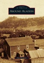 Cover: Around Aladdin - Arcadia Publishing (SC)