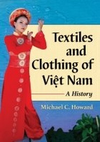 Abbildung von: Textiles and Clothing of Vi?t Nam - McFarland & Co Inc