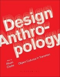 Enlarge image Cover: Design Anthropology - Bloomsbury Academic