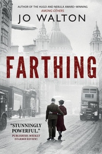 Enlarge image Cover: Farthing - Tor Books