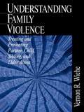 Cover: Understanding Family Violence - SAGE Publications Inc