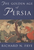 Cover: Golden Age of Persia - Weidenfeld & Nicolson History